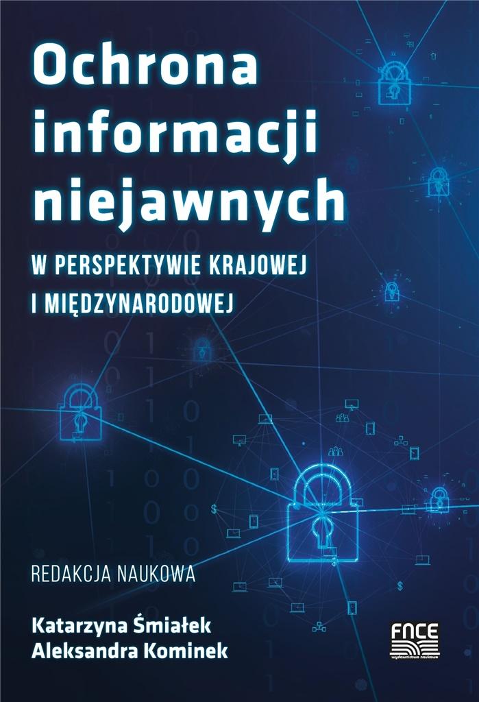 Link do karty katalogowej książki: Ochrona informacji niejawnych w perspektywie krajowej i międzynarodowej
