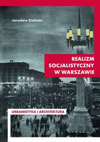 Realizm Socjalistyczny w Warszawie