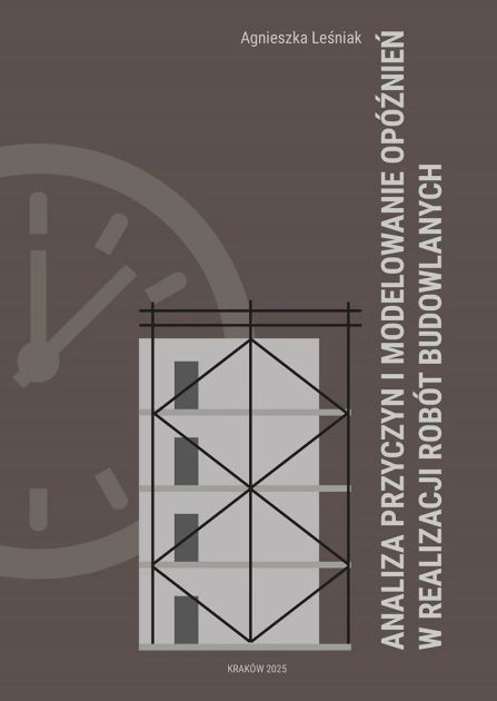 Link do karty katalogowej książki:  Analiza przyczyn i modelowanie opóźnień w realizacji robót budowlanych